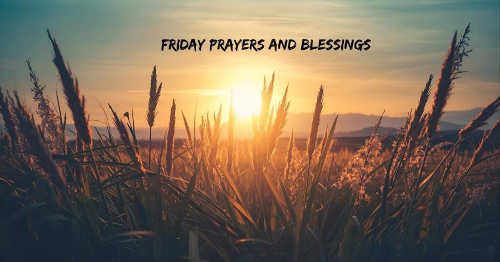 Friday Prayers And Blessings