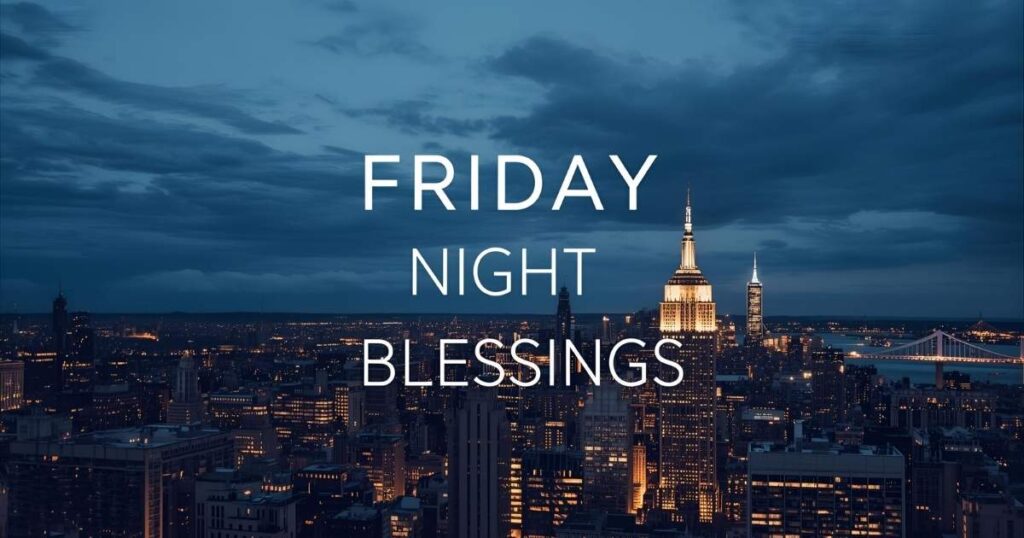 Good Evening Friday Night Blessings