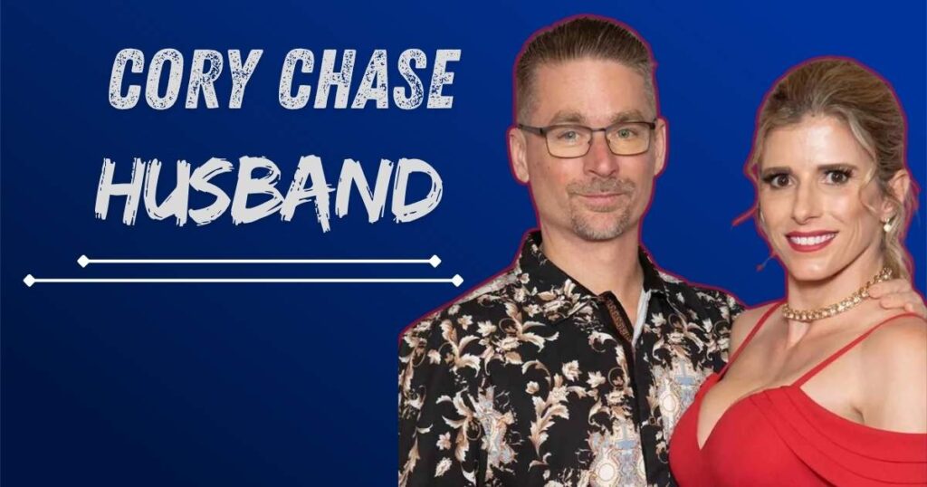 Cory Chase Husband, Past Affairs, Net Worth, Boyfriend, and Bio