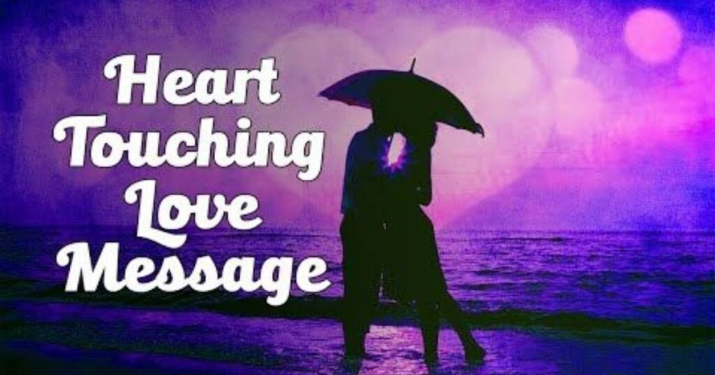 Heart Touching Love Messages