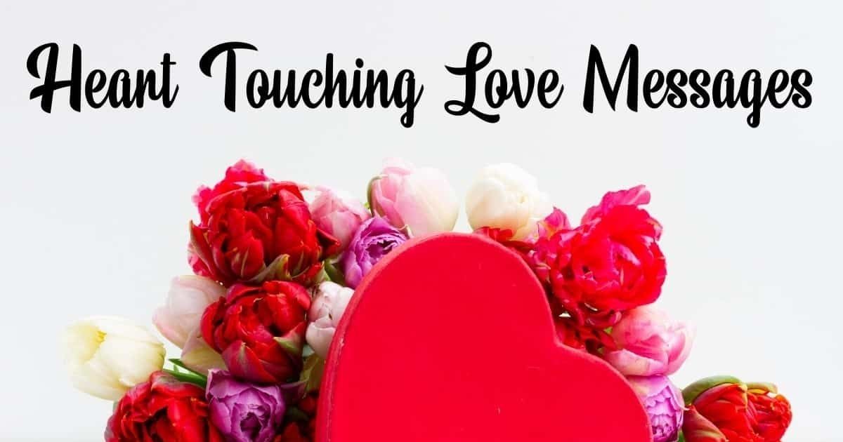 Heart Touching Love Messages for Him