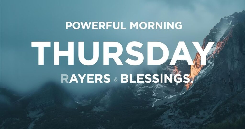 Powerful Thursday Morning Prayers and Blessings