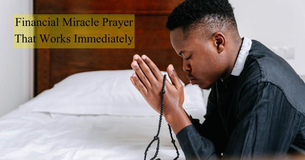 Financial Miracle Prayer That Works Immediately