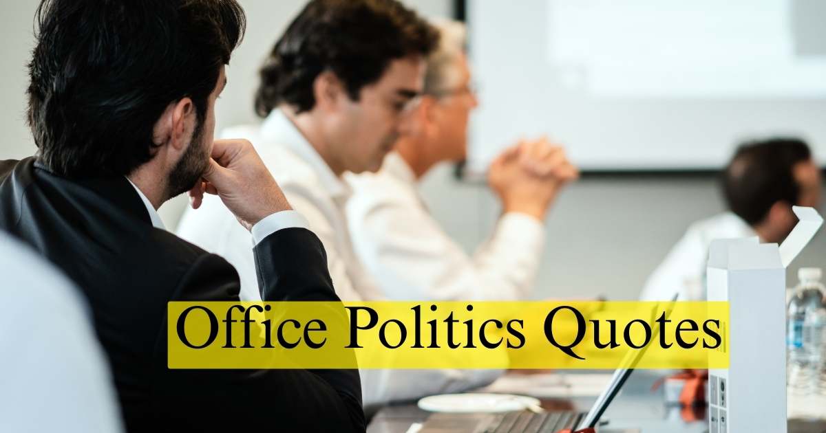 Office Politics Quotes