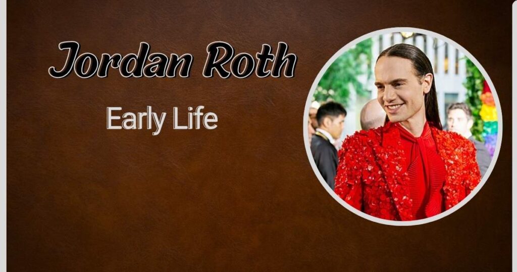 Jordan Roth Early Life and Education