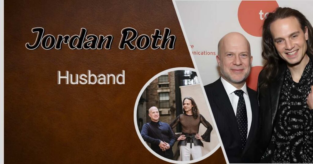 Jordan Roth Husband
