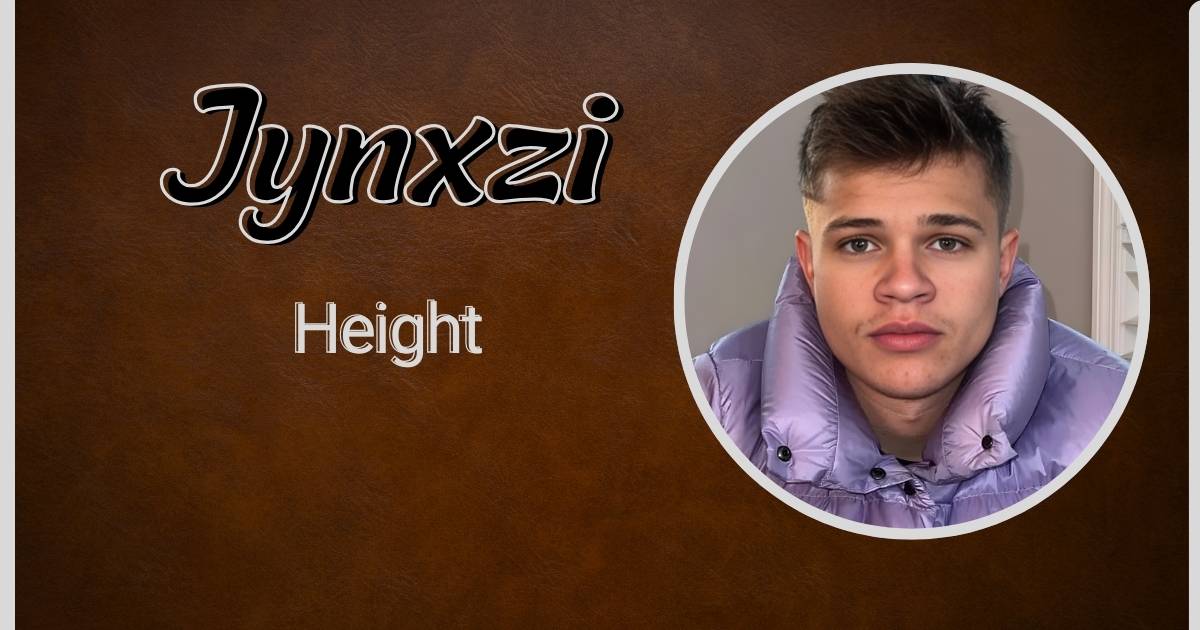 Jynxzi Height