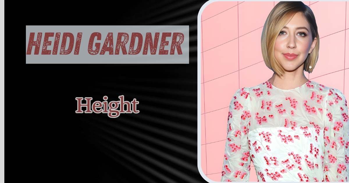Heidi Gardner Height