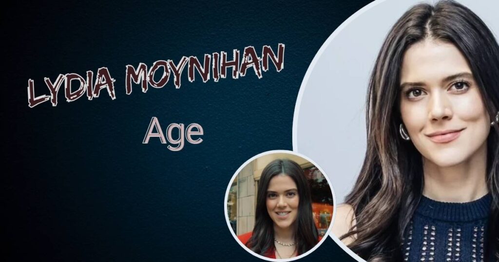 Lydia Moynihan Age 